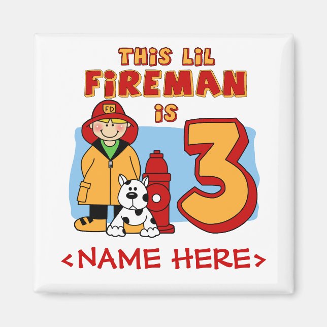 Aimant Lil Fireman 3e anniversaire (Devant)