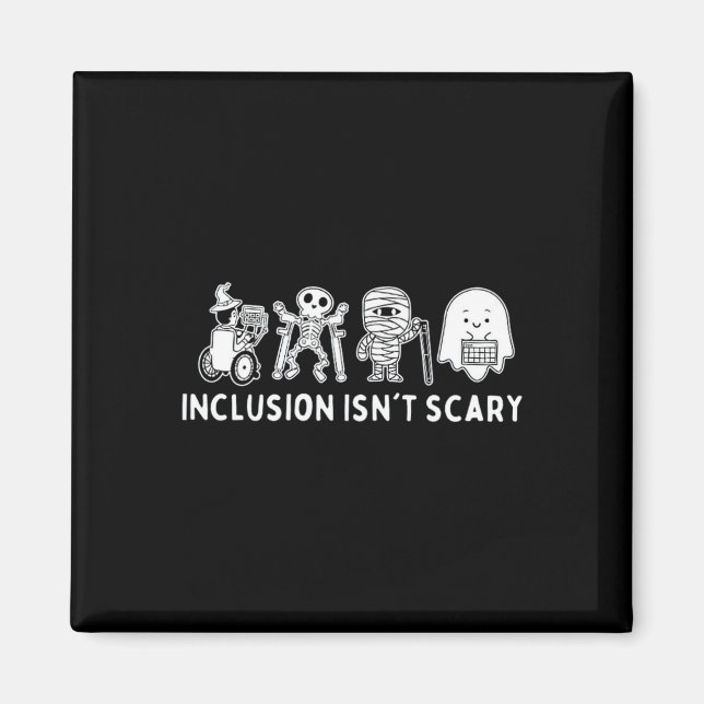 Aimant L'inclusion n'est pas effrayant enseignant Squelet (Devant)