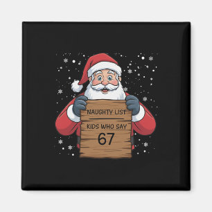 Aimant Liste des enfants vilains qui disent 67 Noël Six S