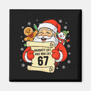 Aimant Liste des enfants vilains qui disent 67 Noël Six S