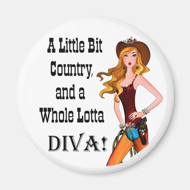 Aimant Little Bit Country et toute une Lotta DIVA! (Devant)
