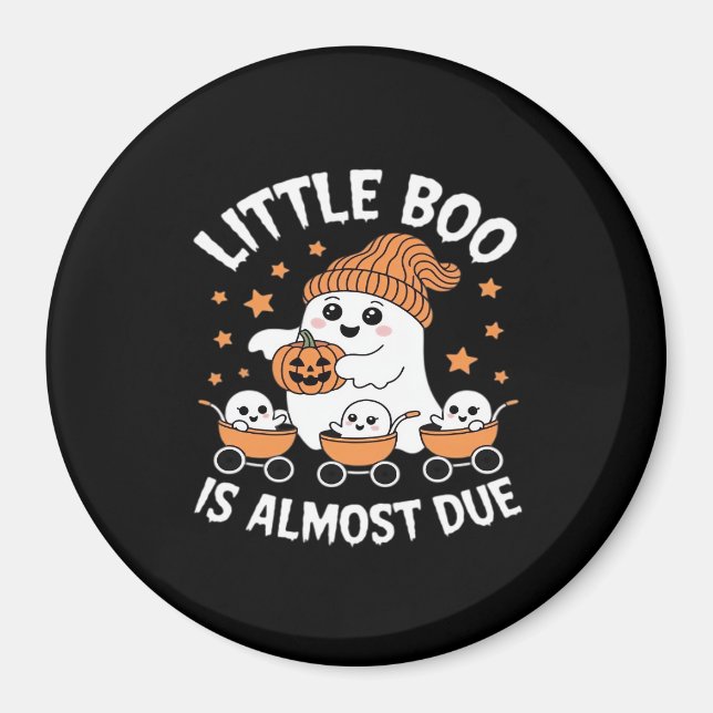 Aimant Little Boo est presque arrivée - Révélation de gro (Devant)