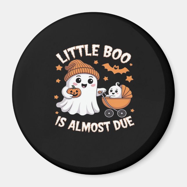 Aimant Little Boo Is Almost Due - Halloween Pregnancy Rev (Devant)
