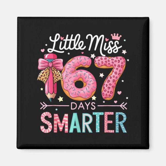 Aimant Little Miss 67 Days Smarter Donut Lover 67th Day O (Devant)