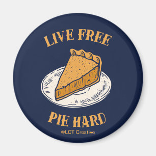 Aimant Live Free Pie Hard