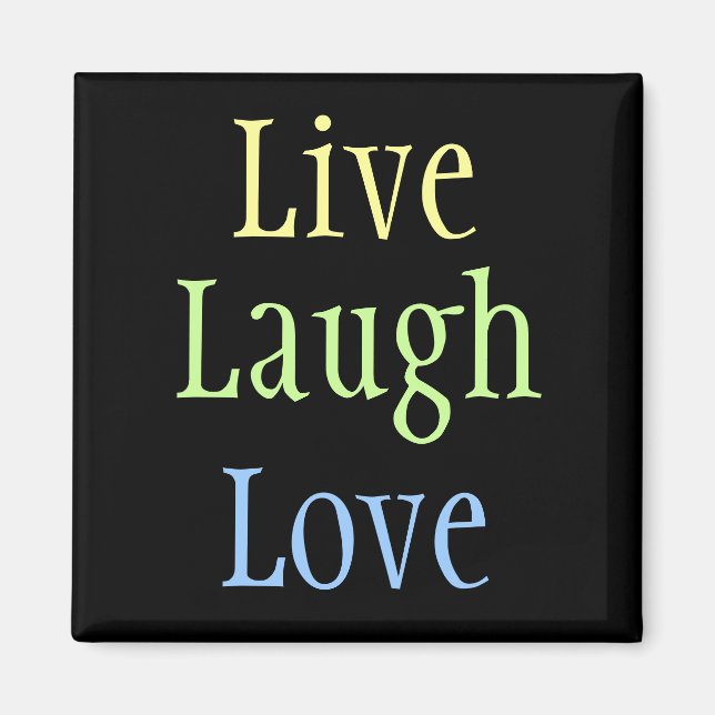 Aimant Live Laugh Love (Devant)