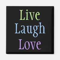 Live Laugh Love