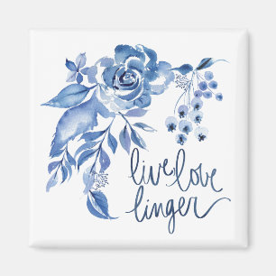 Aimant Live Love Linger   Floral Rose bleu