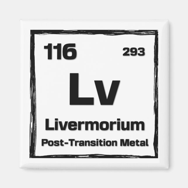 Aimant Livermorium (Lv) - Tableau Périodique des Éléments (Devant)
