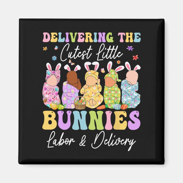 Aimant Livrer Les Petits Bunnies Les Plus Cuttes Infirmiè (Devant)
