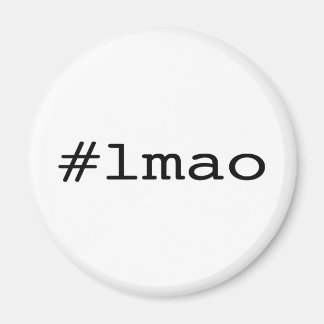 Aimant #lmao (hashtag twitter)