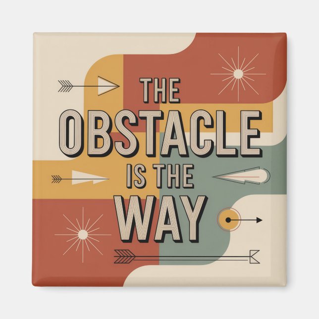 Aimant L'obstacle est la voie (Devant)