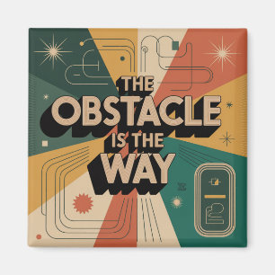 Aimant L'obstacle est le chemin
