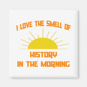 Aimant L'odeur de l'histoire du matin