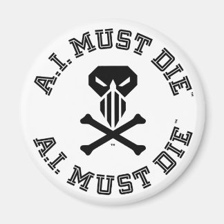 Aimant Logo A.I. Must Die™ (Police Font)