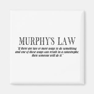Aimant Loi de Murphy