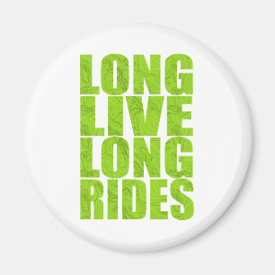 Aimant Long Live Long Rides (Topo)