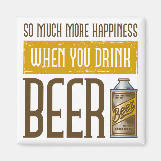 Aimant Lorsque vous buvez de la bière