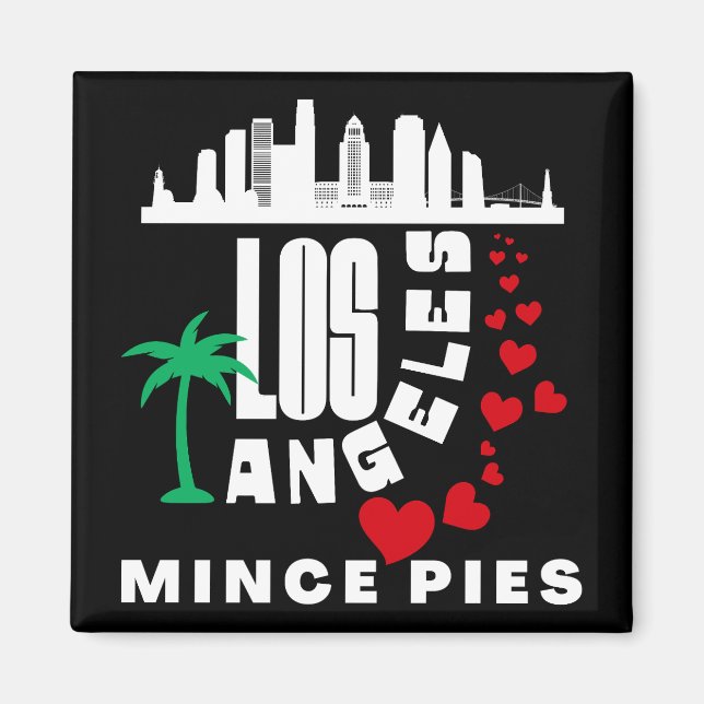 Aimant Los Angeles Love Mince Pies Cityscape (Devant)