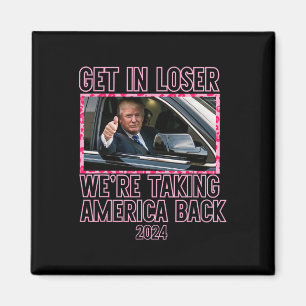 Aimant Loser nous reprenons l'Amérique Funny 2024