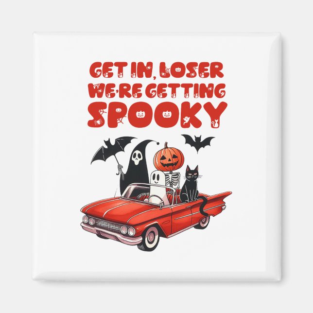 Aimant Loser on devient Éffrayant drôle Halloween (Devant)