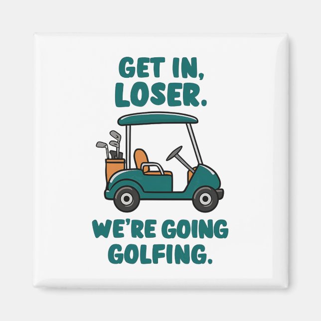 Aimant Loser On va faire du golf Funny Retro Golf (Devant)