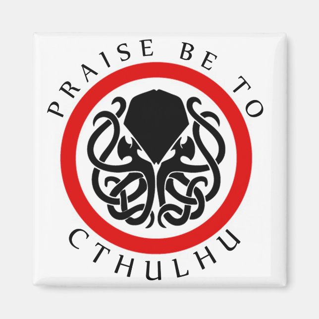 Aimant Louange Soit À Cthulhu (Devant)