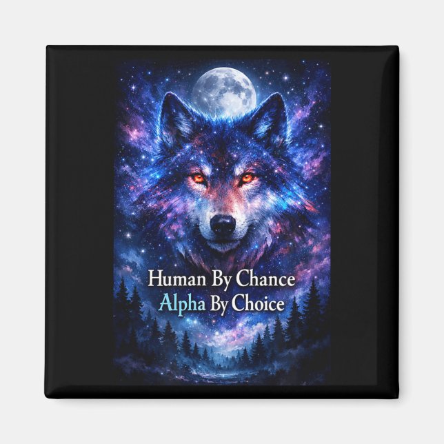 Aimant Loup alpha humain par hasard alpha par choix  (Devant)
