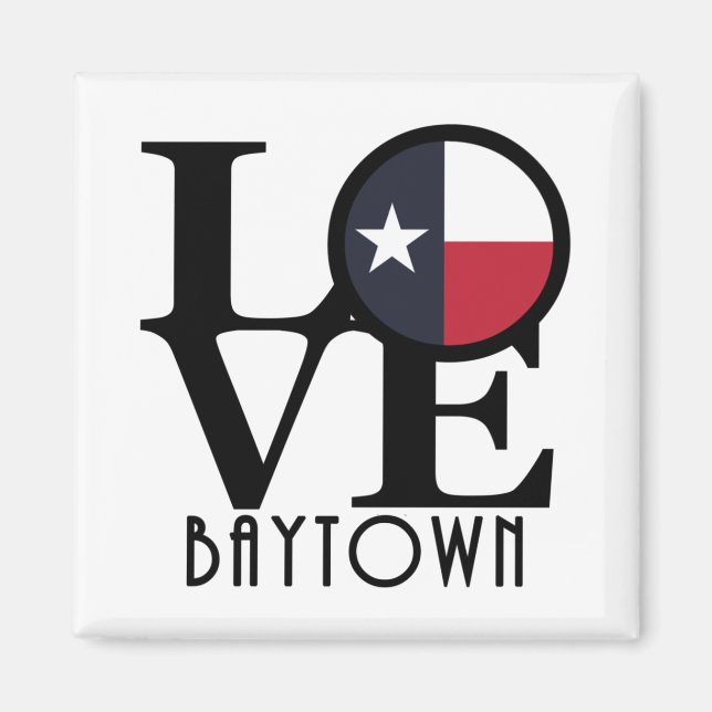 Aimant LOVE Baytown Texas (Devant)