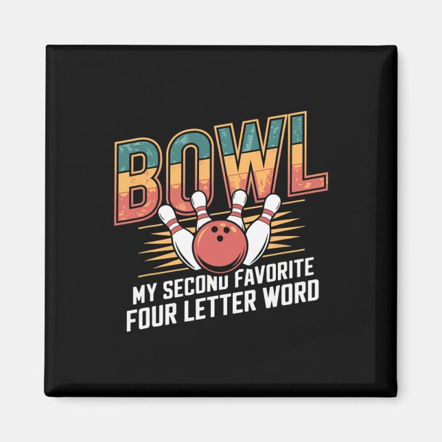Aimant Love Bowling Bowl Est Mon Deuxième Conception De M (Devant)