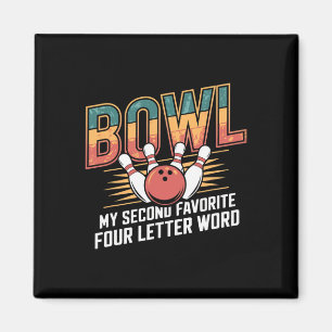 Aimant Love Bowling Bowl Est Mon Deuxième Mot De Concepti