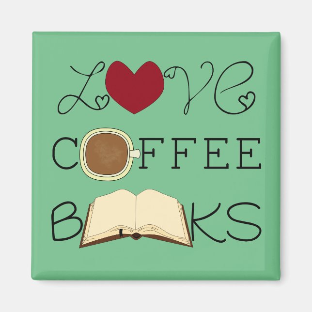 Aimant Love, Café, Livres - Choisir la couleur (Devant)