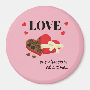 Aimant Love One Chocolate at a Time Drôle Citation