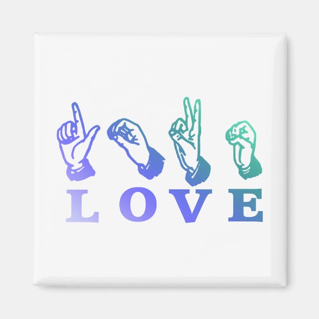 Aimant LOVE Sign Language - Tee - shirts des signes à la  (Devant)