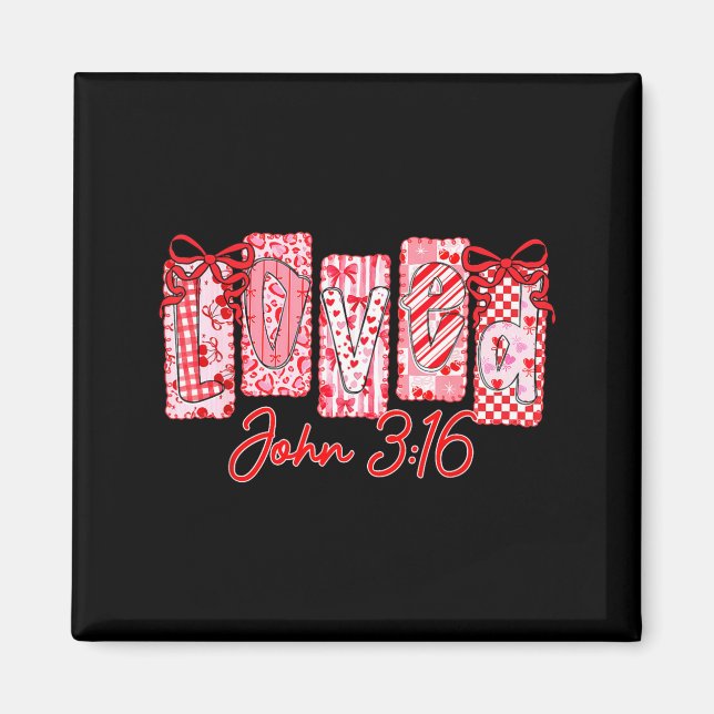Aimant Loved John 3 16 Christian Loves Valentine's Day Go (Devant)