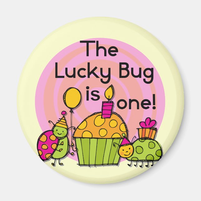Aimant Lucky Bug Cupcake 1er Anniversaire Tshirts et cade (Devant)