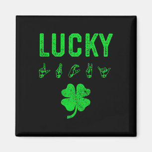 Aimant LUCKY Sign Language Jour de la Saint Patrick de se