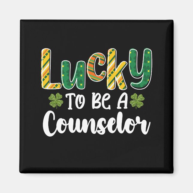 Aimant Lucky To Be A Counselor School St Patrick's Day (Devant)