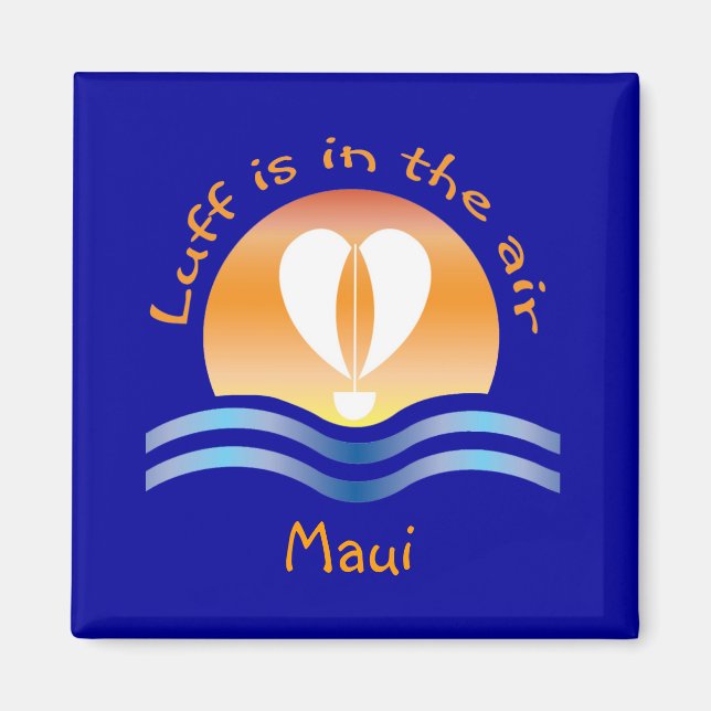 Aimant Luffers Sunset_Luff est dans l'air_Maui (Devant)
