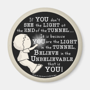 Aimant Lumière dans le tunnel