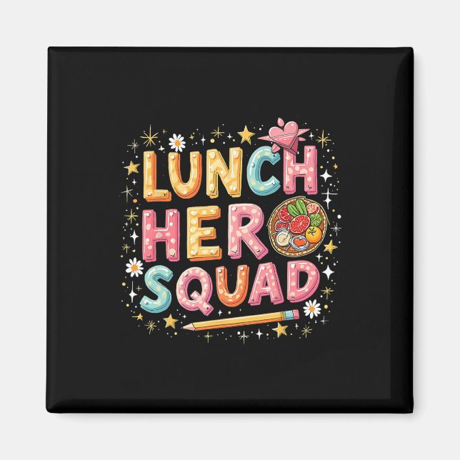 Aimant Lunch Lady Squad Lunch Hero Squad Préparatifs Reto (Devant)