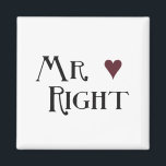 Aimant M. right<br><div class="desc">Peaceful Dreams a des cadeaux inspirants que vous pouvez trouver sur t-shirts, iPhone, iPad, iPod tactile, manches et peaux. Vous pouvez aussi trouver nos cadeaux sur des tapis de souris, des tasses à café, des affiches, des imprimés en toile, des dessous de verre, des carreaux, des coussins, des tongs, des...</div>
