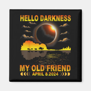 Aimant Ma chemise Bonjour obscurité ami éclipse solaire