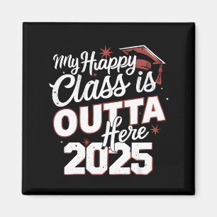 Aimant Ma classe heureuse est partie d'ici 2025 Senior Gr