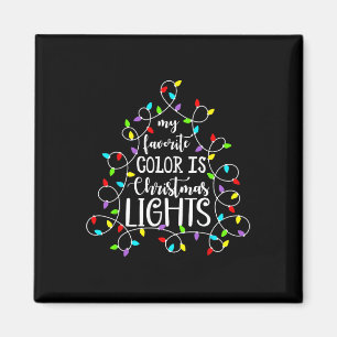 Aimant Ma Couleur Préférée Est Les Lumières De Noël Drôle