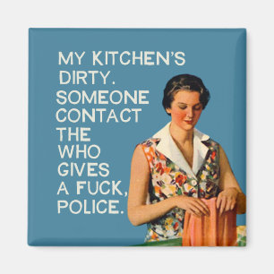 Aimant Ma cuisine est sale.