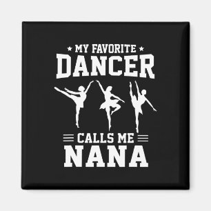Aimant Ma Danse Favorite M'Appelle Nana Dance Vin