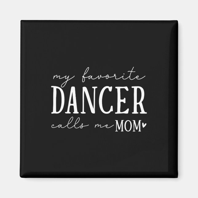 Aimant Ma danseuse préférée m'appelle maman Dancing Balle (Devant)