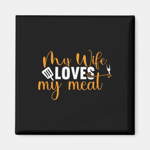 Aimant Ma Femme Aime Ma Viande Drôle Grillation Barbecue