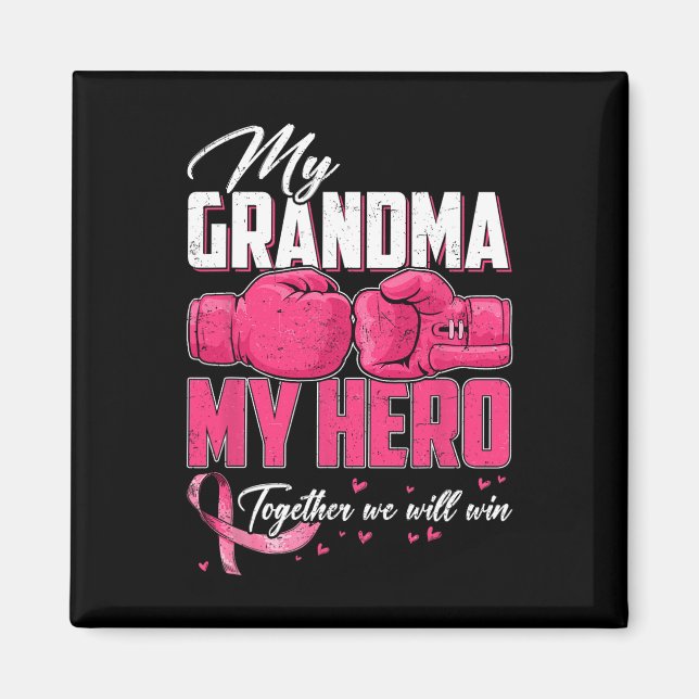 Aimant Ma grand-mère Mon héros Ensemble Nous Gagnerons La (Devant)